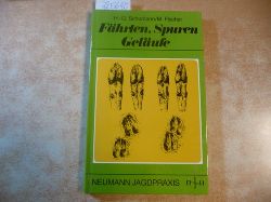 Schumann, Hans-Georg (Mitwirkender), Fischer, Manfred (Mitwirkender)  Fhrten, Spuren, Gelufe. 
