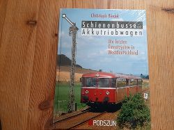 Riedel, Christoph  Schienenbusse und Akkutriebwagen : die letzten Einsatzjahre in Westdeutschland 
