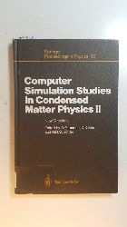Landau, David P. / Mon, Kin K. / Schuttler, Heinz-Bernd [Hrsg.]  Computer simulation studies in condensed matter physics Teil: 2., New directions : Athens, GA, USA, February 20 - 24, 1989 