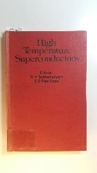 Subramanyam, S. V. [Hrsg.]  High temperature superconductors 