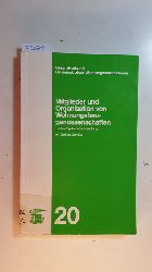 Jeschke, Gerhard  Mitglieder und Organisation von Wohnungsbaugenossenschaften : e. empir. Untersuchung 