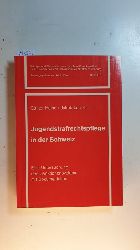 Heine, Gnter ; Locher, Jakob  Jugendstrafrechtspflege in der Schweiz : eine Untersuchung des Sanktionensystems mit Dokumentation 