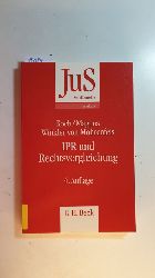 Koch, Harald ; Magnus, Ulrich ; Winkler von Mohrenfels, Peter  IPR und Rechtsvergleichung : ein Studien- und bungsbuch zum Internationalen Privat- und Zivilverfahrensrecht und zur Rechtsvergleichung 