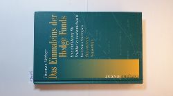 Weber, Thomas  Das Einmaleins der hedge funds : eine Einfhrung fr Praktiker in hoch entwickelte Investmentstrategien 