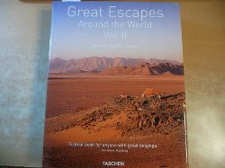 Angelika Taschen  Great Escapes - Around the World Vol. 2 