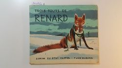 Franois, Paul  Trois tours de Renard 