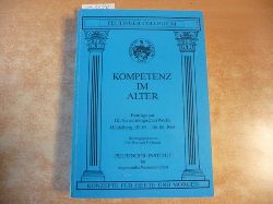 Rott, Christoph [Hrsg.]  Kompetenz im Alter : Beitrge zur III. Gerontologischen Woche, Heidelberg, 2.5.-6.5.1988 