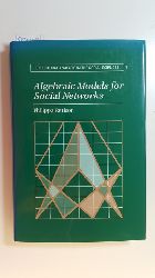 Pattison, Philippa  Algebraic models for social networks 