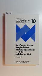 Jacobi, Carola ; Niess, Thomas  Hausfrauen, Bauern, Marginalisierte : berlebensproduktion in 