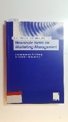 Wiedmann, Klaus-Peter [Hrsg.]  Neuronale Netze im Marketing-Management : praxisorientierte Einfhrung in modernes Data Mining 