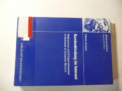 Lihotzky, Nikolai [Verfasser]  Kundenbindung im Internet : Manahmen und Erfolgswirksamkeit im Business-to-Consumer-Bereich 
