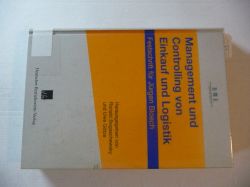 Bogaschewsky, Ronald,i1960- [Hrsg.] ; Bacher, Andreas  Management und Controlling von Einkauf und Logistik : Festschrift fr Jrgen Bloech 