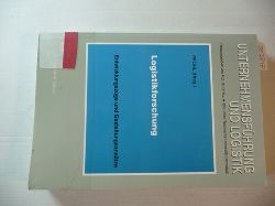 Pfohl, Hans-Christian [Hrsg.] ; Arnold, Ulli  Logistikforschung : Entwicklungszge und Gestaltungsanstze 