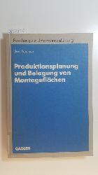 Petersen, Uwe  Produktionsplanung und Belegung von Montageflchen 