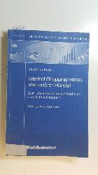 Dach, Christian  Internet Shopping versus stationrer Handel : zum Einkaufsstttenwahlverhalten von Online-Shoppern 