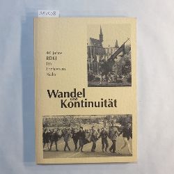   Wandel und Kontinuitt: 40 Jahre BDKJ im Erzbistum Kln 