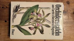 Sprunger, Samuel (Hrsg.)  Orchideentafeln aus Curtis