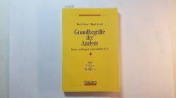 Hischer, Horst ; Scheid, Harald  Grundbegriffe der Analysis : Genese und Beispiele aus didaktischer Sicht 