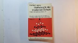 Leppig, Manfred  Mathematik der modernen Schule, Mengen und algebraische Strukturen 