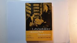 Erich Achterberg ; Maximilian Mller-Jabusch  Lebensbilder deutscher Bankiers aus fnf Jahrhunderten 