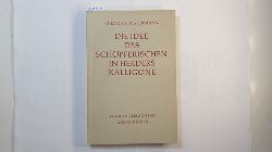 Ostermann, Friedrich   Die Idee des Schpferischen in Herders Kalligone 