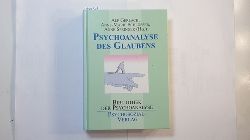 Gerlach, Alf [Hrsg.]  Psychoanalyse des Glaubens 