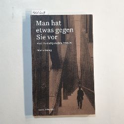 Kramp, Mario  Man hat etwas gegen Sie vor : Kurt Tucholsky in Kln 1928/29 