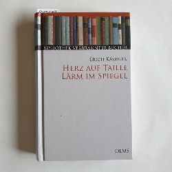 Kstner, Erich  Herz auf Taille / mit Zeichn. von Erich Ohser; Lrm im Spiegel / mit Zeichn. von Rudolf Grossmann 