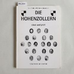 Massenbach, Heinrich von  Die Hohenzollern einst und jetzt 