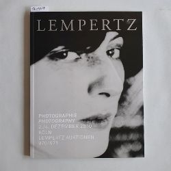 Diverse  Kunsthaus Lempertz <Kln>: Lempertz-Auktion: 970/971, 2010 Photographie + Photography. 