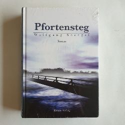 Soergel, Wolfgang  Pfortensteg : Roman 