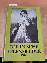 Heyen, Franz J. (Hrsg.)  Gesellschaft fr Rheinische Geschichtskunde.; Band. 11 Rheinische Lebensbilder 