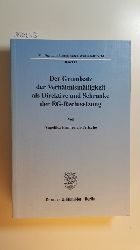 Emmerich-Fritsche, Angelika  Der Grundsatz der Verhltnismigkeit als Direktive und Schranke der EG-Rechtsetzung : mit Beitrgen zu einer gemeineuropischen Grundrechtslehre sowie zum Lebensmittelrecht 