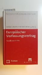 Vedder, Christoph [Hrsg.] ; Beutel, Jochen  Europischer Verfassungsvertrag : (Handkommentar) 
