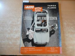 (Hrsg.) Pietsch, Paul  DAS AUTO, MOTOR UND SPORT. Heft 11/19. Mai 1962 