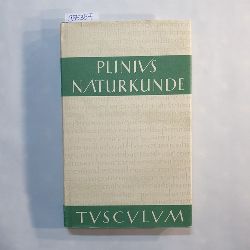 Plinius Secundus, Gaius; Knig, Roderich [Hrsg.]  Naturkunde, Lateinisch-deutsch. Teil: Buch 28 : Medizin und Pharmakologie., Heilmittel aus dem Tierreich 