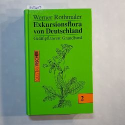 R. Schubert, K. Werner, H. Meusel  Exkursionsflora von Deutschland: Bd. 2., Gefsspflanzen. - Grundband 