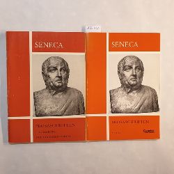 Seneca  PROSASCHRIFTEN / Text und Kommentar (2 Hefte) 