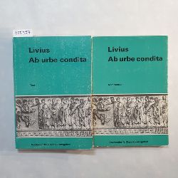 Livius, Titus  Ab urbe condita: Text + Kommentar(2 BCHER) 