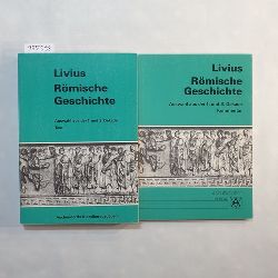 Livius, Titus  Rmische Geschichte: Text + Kommentar(2 BCHER) 