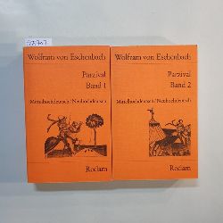 Wolfram, von Eschenbach  Parzival : mittelhochdeutsch/neuhochdeutsch, Teil: Bd. 1 = Buch 1 - 8 + Bd. 2., Buch 9 - 16; Nachwort (2 BNDE) 