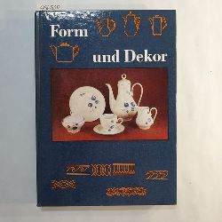   Form und Dekor 