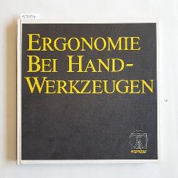 Lindqvist, Bo [Red.]  Ergonomie bei Handwerkzeugen : eine Atlas Copco Dokumentation 