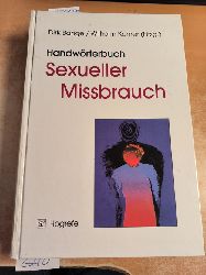 Dirk Bange / Wilhelm Krner (Hrsg.)  Handwrterbuch Sexueller Missbrauch 