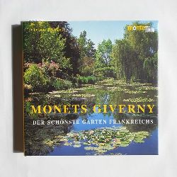 Russell, Vivian  Monets Giverny : der schnste Garten Frankreichs 