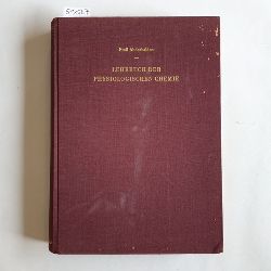 Abderhalden, Emil  Lehrbuch der physiologischen Chemie in 37 Vorlesungen 