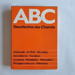 Engels, Siegfried [Hrsg.]  ABC Geschichte der Chemie 