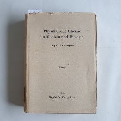 Bladergroen, Willem  Physikalische Chemie in Medizin und Biologie 