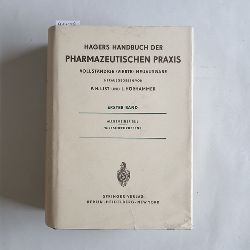 Hager, Hermann (Begrnder des Werks) List, Paul Heinz (Hrsg.)  Hagers Handbuch der pharmazeutischen Praxis: Bd. 1., Allgemeiner Teil : Wirkstoffgruppen. 1 