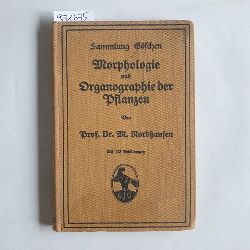 Nordhausen, Max  Morphologie und Organographie der Pflanzen 